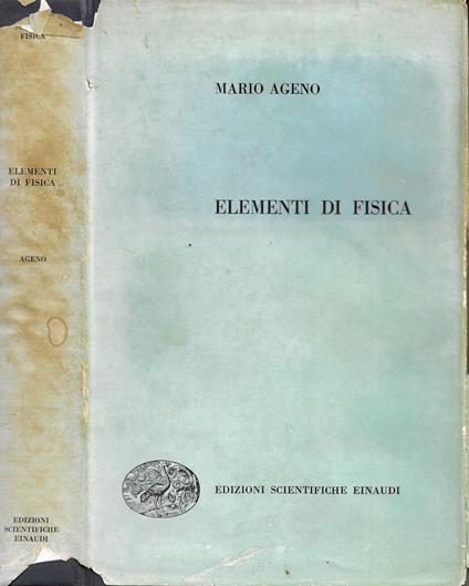 Elementi di fisica - Mario Ageno - copertina