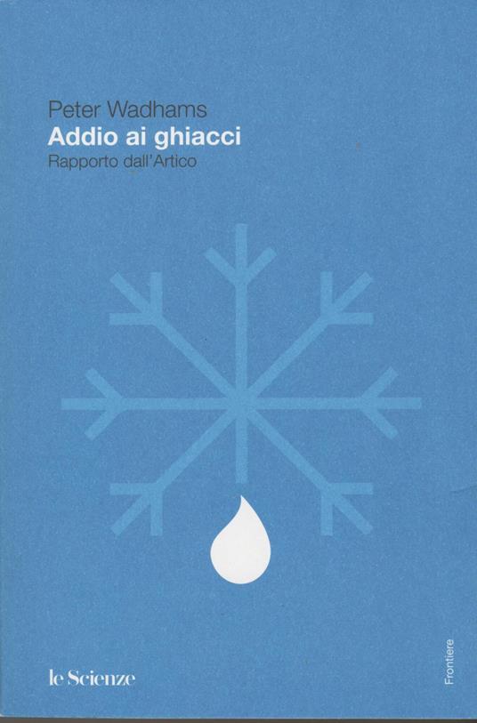 ADDIO AI GHIACCI Rapporto dall'Artico - copertina