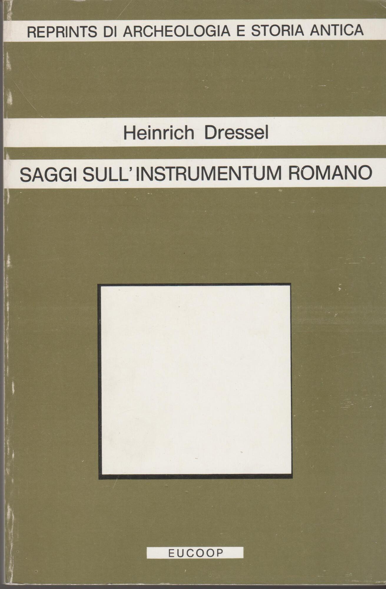 Saggi Sull'Instrumentum Romano