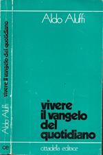 Vivere il vangelo del quotidiano