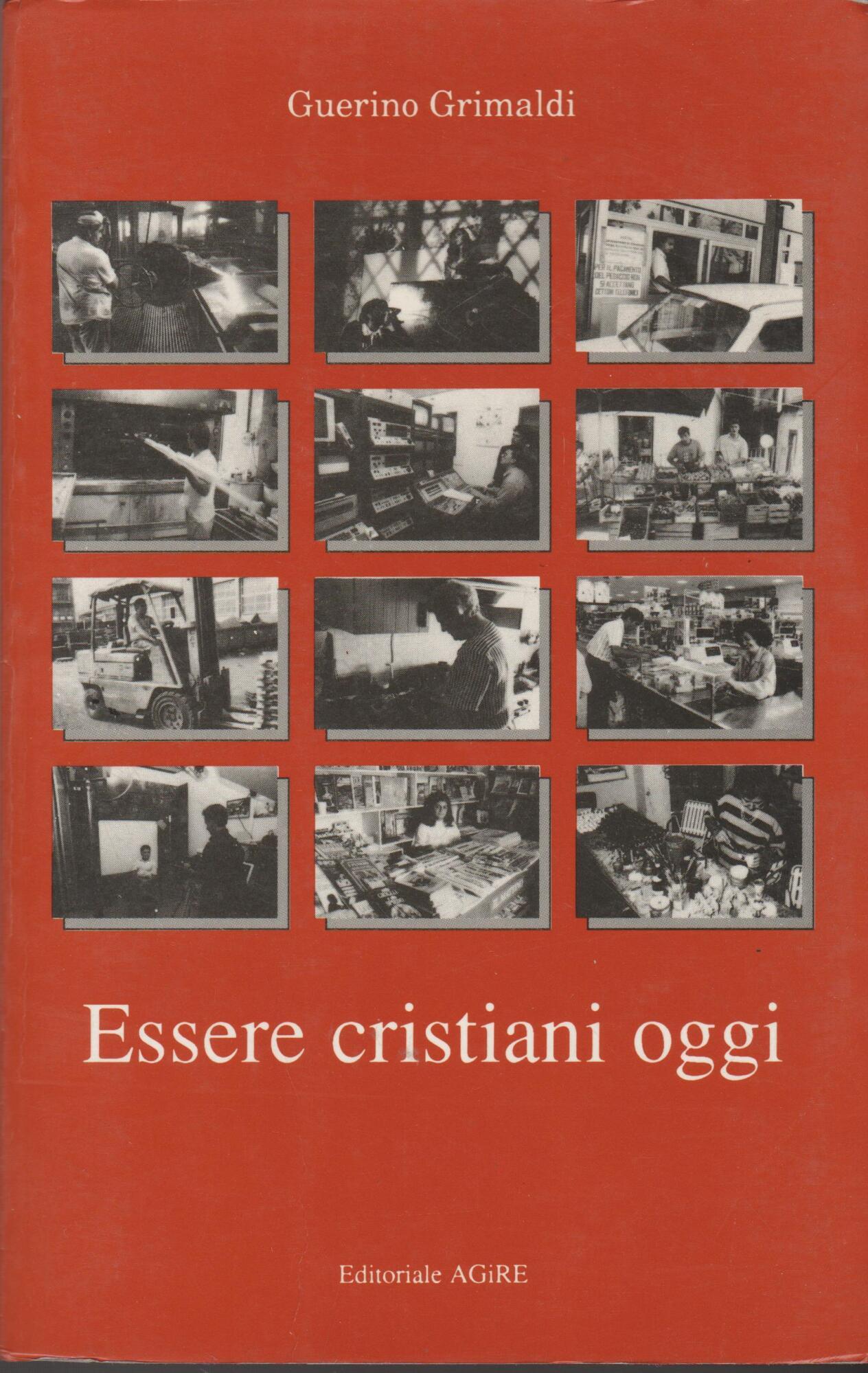 Essere Cristiani Oggi