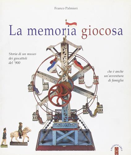 La memoria giocosa - Franco Palmieri - copertina
