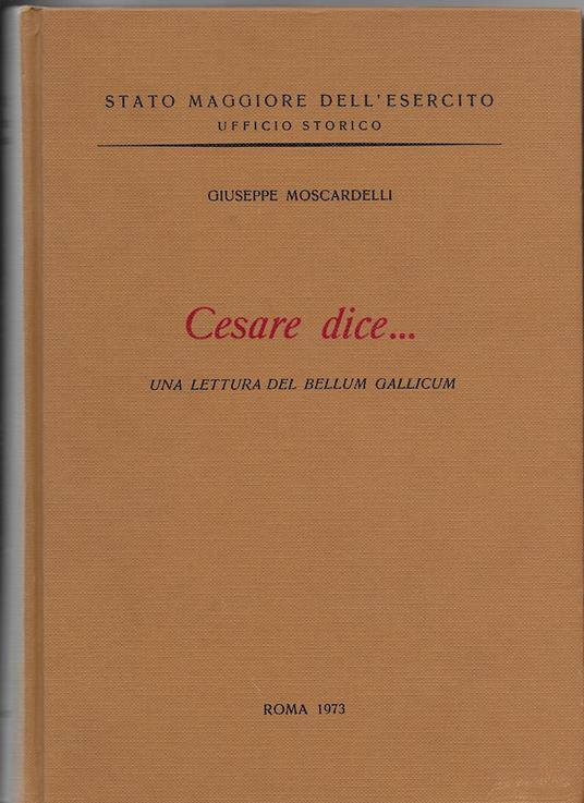 Cesare dice.. - Giuseppe Moscardelli - copertina