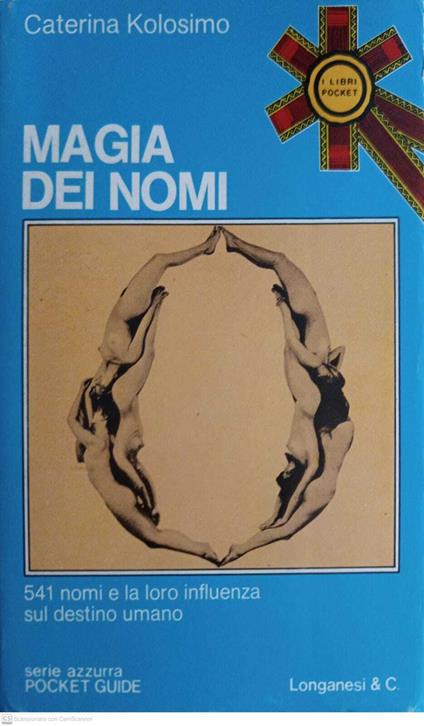 Magia dei nomi - Caterina Kolosimo - copertina