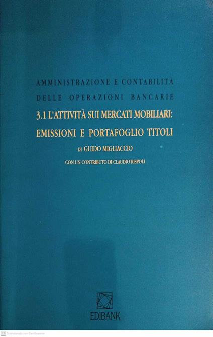 L' attività sui mercati immobiliari emissioni e portafoglio dei titoli - copertina