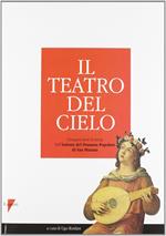 Teatro Del Cielo. Istituto Del Dram