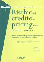 Rischio Di Credito E Pricing Dei Prestiti Bancari