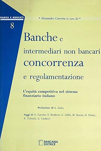 Banche e intermediari non bancari: concorrenza e regolamentazione - copertina