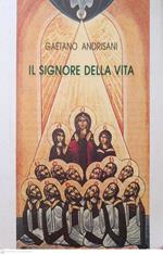 Il signore della vita