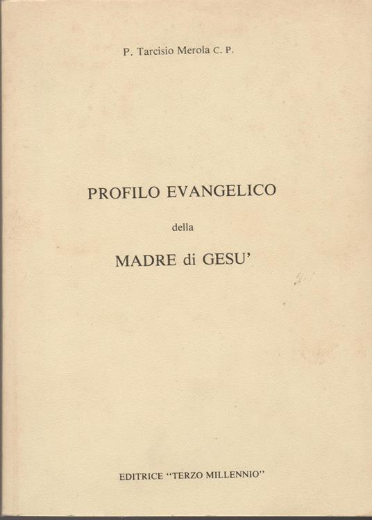 Profilo Evangelico Della Madre Di Gesù - copertina