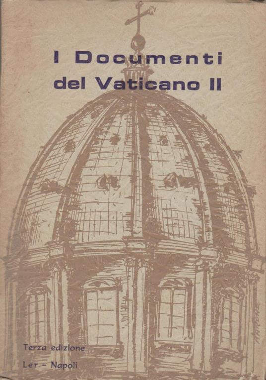 I DOCUMENTI DEL VATICANO II Costituzioni, Decreti, Dichiarazioni - copertina