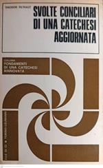 Svolte conciliari di una catechesi aggiornata