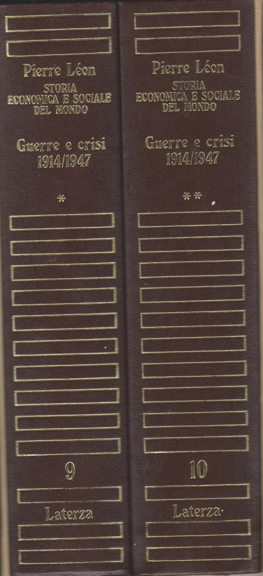 Storia Economica E Sociale Del Mondo 1914/1947