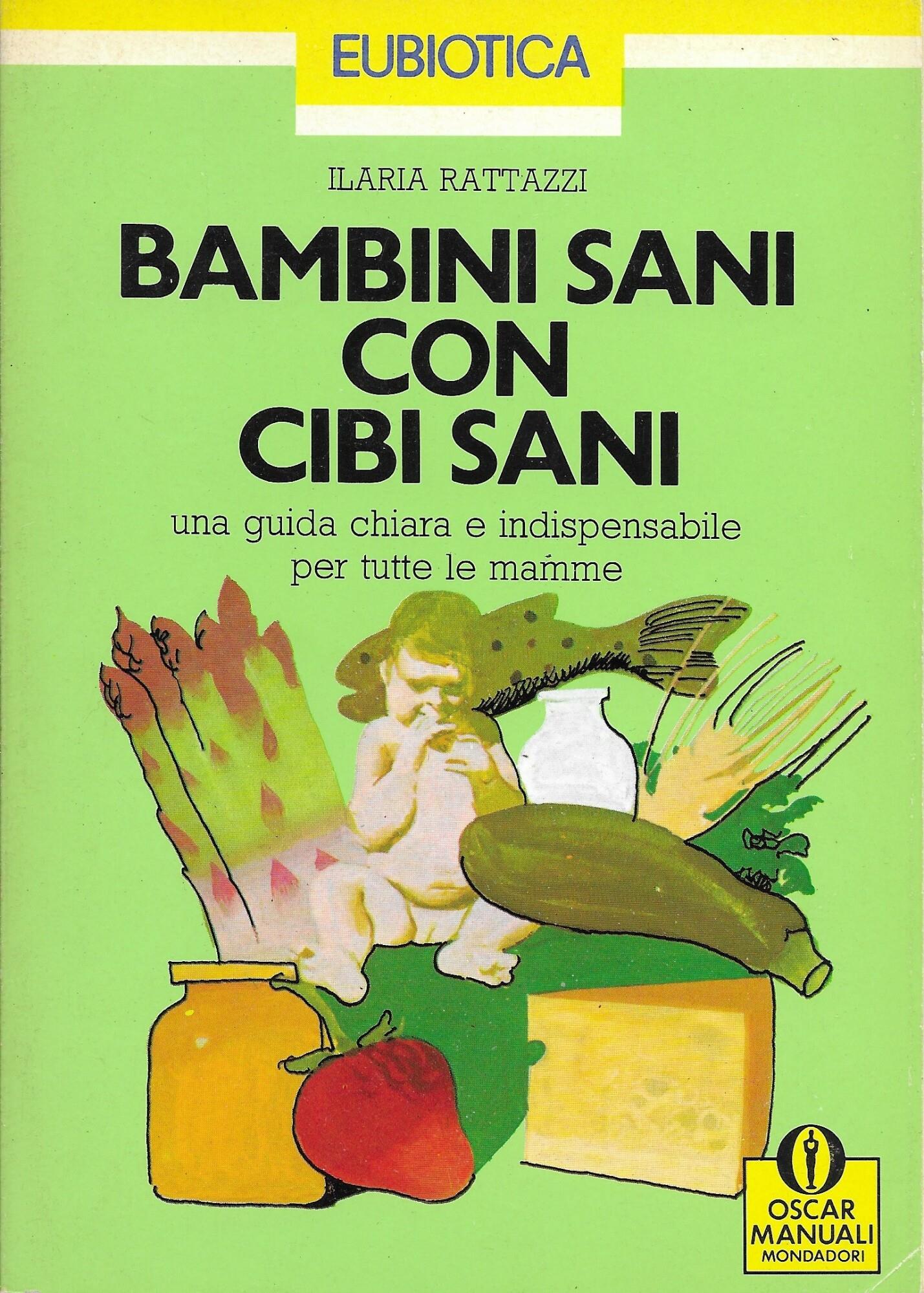 bambini sani con cibi sani