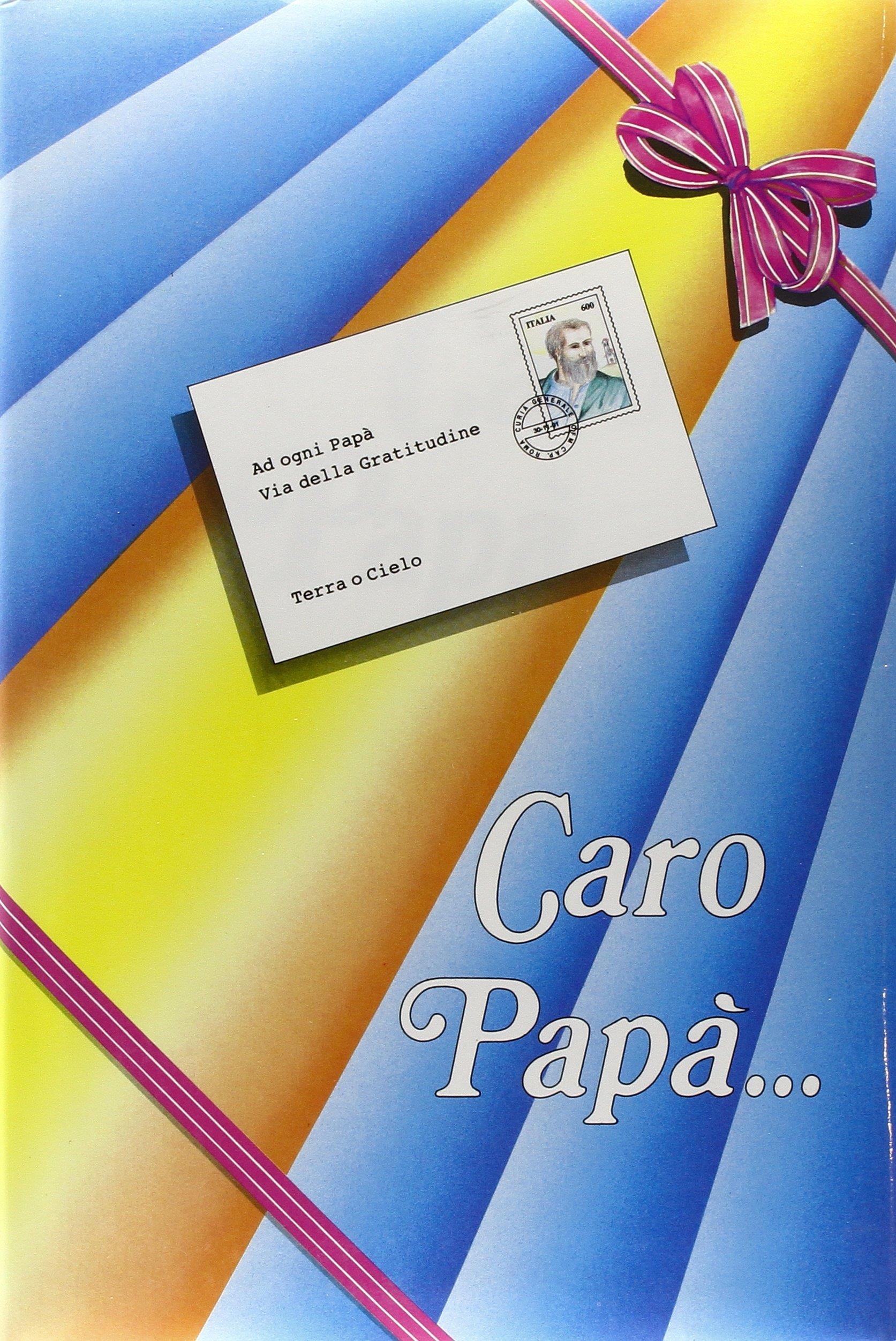 Caro papà..