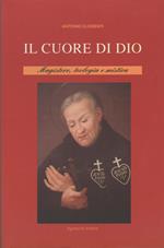 IL CUORE DI DIO Magistero, teologia e mistica
