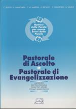 Pastorale Di Ascolto E Pastorale Di Evengelizzazione