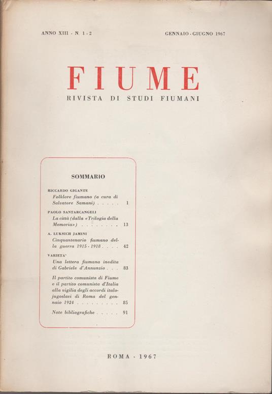 FIUME Rivista di studi fioumani Anno XIII n.1-2-3-4 1967 - copertina
