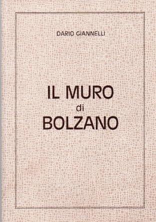 Il Muro di Bolzano - copertina