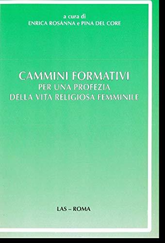 Cammini formativi per una profezia della vita religiosa femminile - copertina