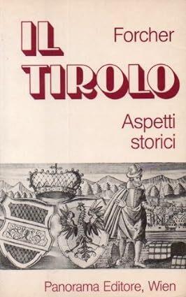 Il Tirolo: aspetti storici - copertina
