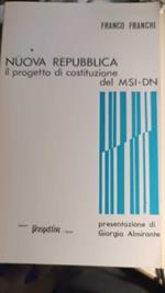Nuova repubblica , il progetto di costituzione