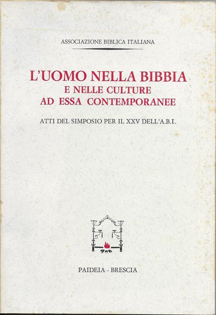 L ' Uomo Nella Bibbia E Nelle Culture Ad Essa Contemporanee - copertina