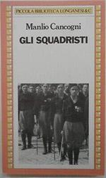 Gli Squadristi