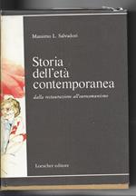 Storia Dell'Età Contemporanea Dalla Restaurazione All'Eurocomunismo