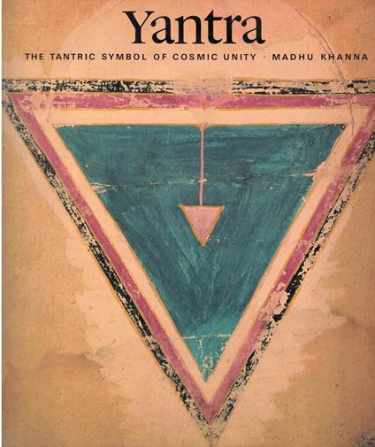 Yantra: The Tantric Symbol of Cosmic Unity - copertina