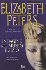 Indagine nel museo egizio