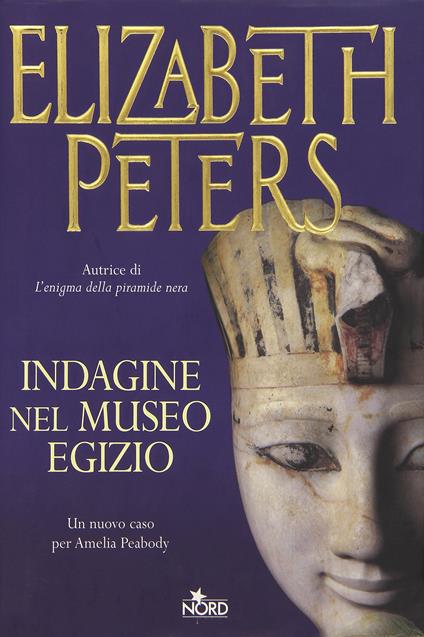 Indagine nel museo egizio - Elizabeth Peters - copertina