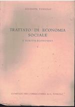 TRATTATO DI ECONOMIA SOCIALE e scritti economici
