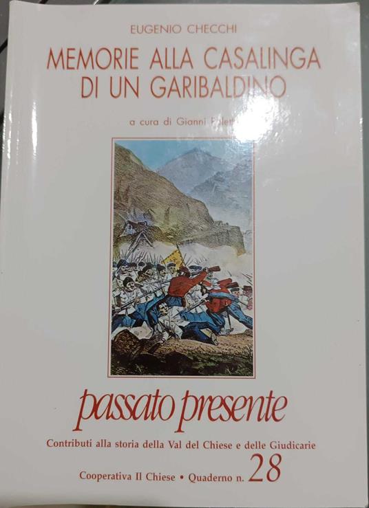 Memorie alla casalinga di un Garibaldino - E. Checchi - copertina