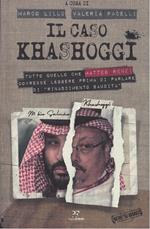 Il caso Khashoggi. Tutto quello che Matteo Renzi dovrebbe leggere prima di parlare di «rinascimento saudita»