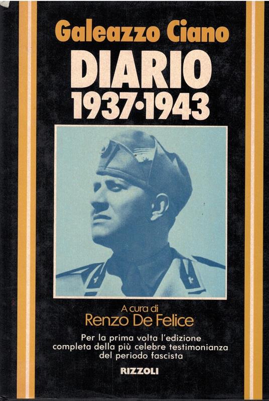 Diario 1937-1943 - Galeazzo Ciano - copertina