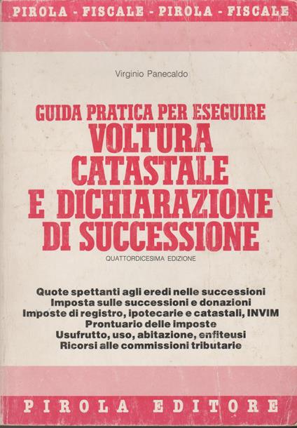 Guida pratica per eseguire voltura catastale e dichiarazione di successione - copertina