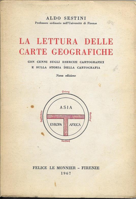La lettura delle carte geografiche - Aldo Sestini - copertina
