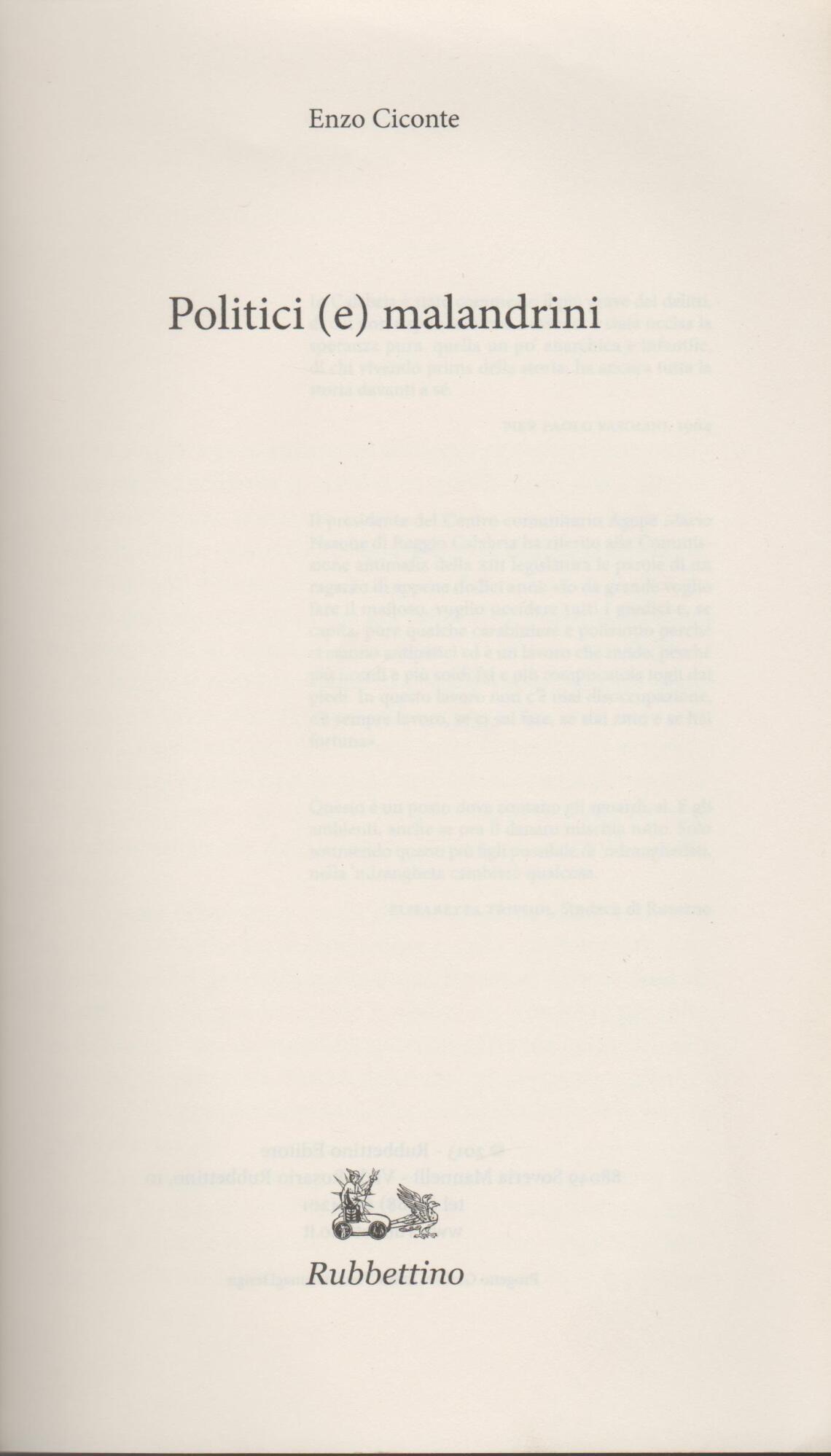 Politici (e) malandrini