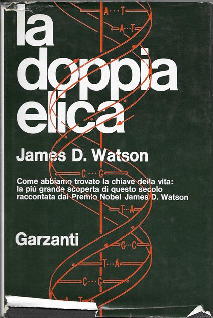 La Doppia Elica - James D. Watson - copertina
