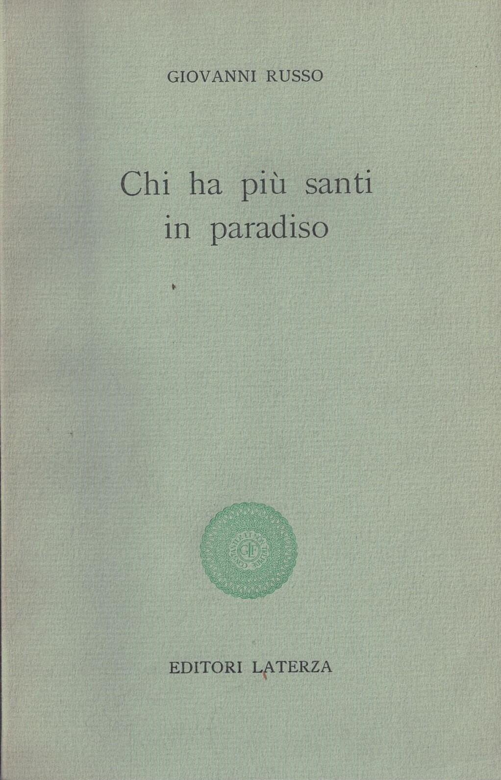 Chi ha più santi in paradiso