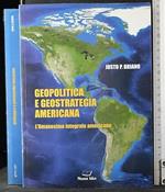 Geopolitica e geostrategia americana