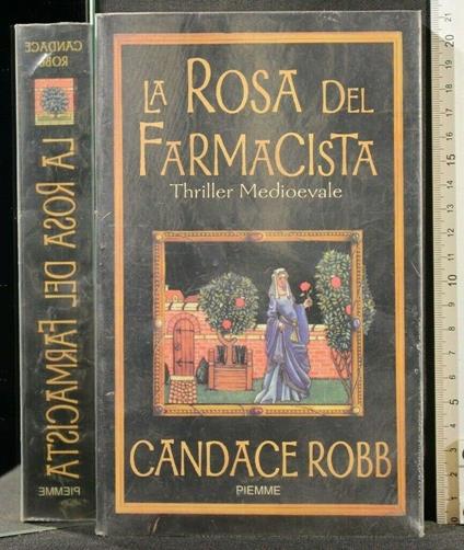 La rosa del farmacista - Candace Robb - copertina