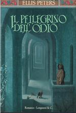 Il pellegrino dell'odio