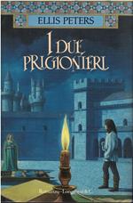 I due prigionieri