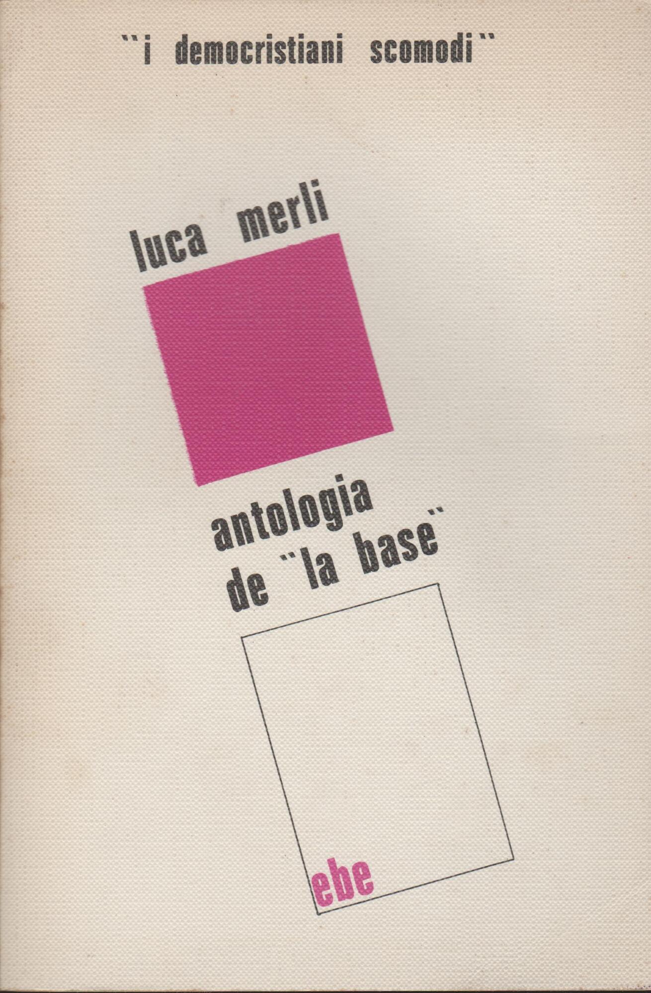 Antologia de "la base"
