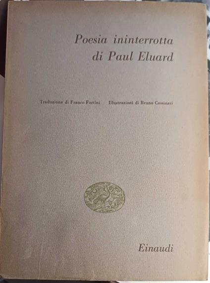 Poesia ininterrotta Paul Eluard - Paul Éluard - copertina