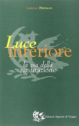 Luce interiore. La via della meditazione - copertina