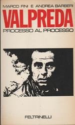Valpreda. Processo al processo