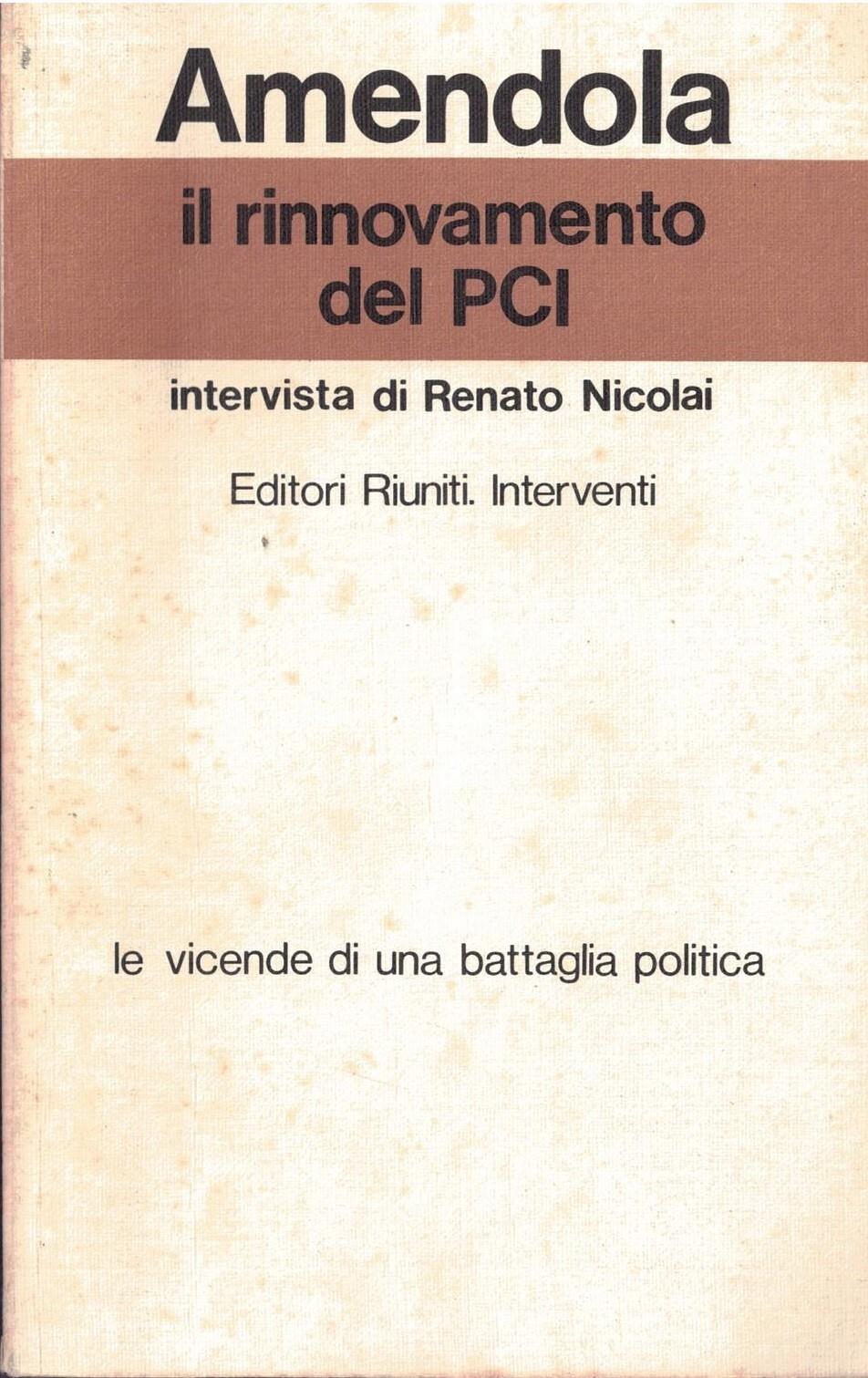 Amendola il rinnovamento del PCI